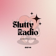 Slutty Radio Vol. 1