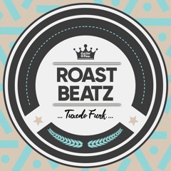 Roast Beatz - Tuxedo Funk 🔥[Free Download]🔥