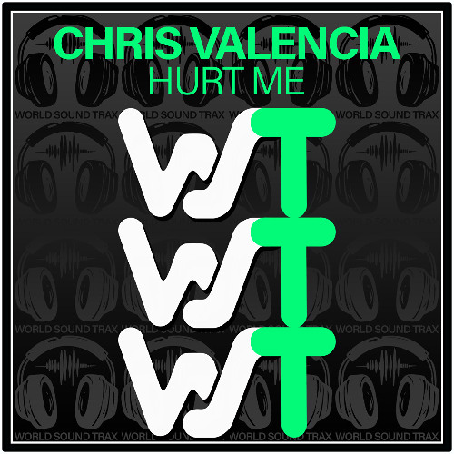 Chris Valencia - Hurt Me (Original mix)