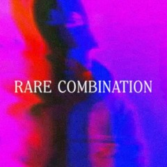 Rare Combination