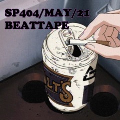 SP404/MAY/21BEATTAPE