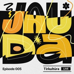 JAUDA _ episode _ 005 _ w/ _ Diablo