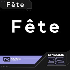 EP.32 The True Fête of Perth Feat. Fête