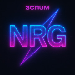 3CRUM - NRG (PREVIEW)