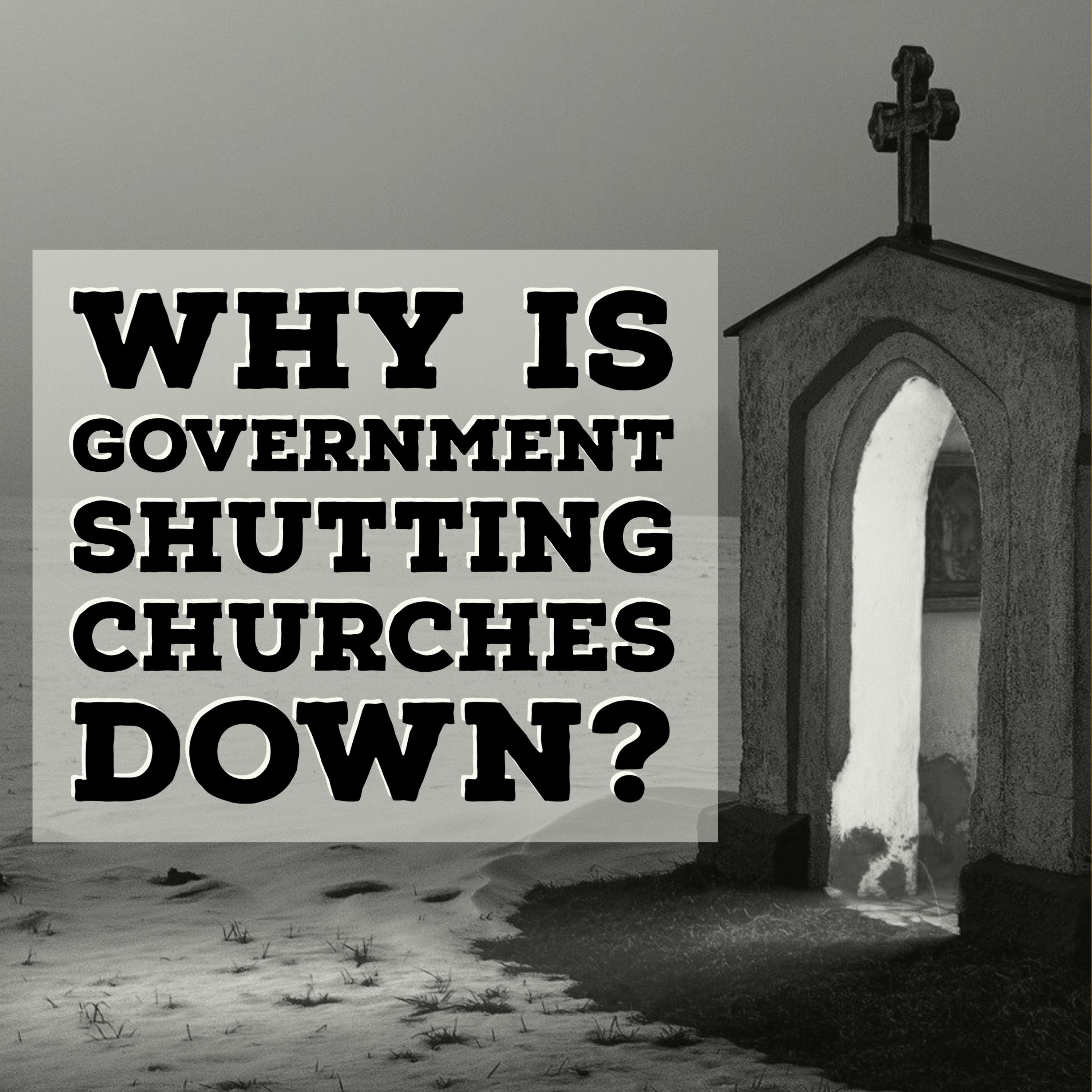 Podcast # 64 - Jason Christoff - Why Is Government Really Shutting Churches Down? episode artwork