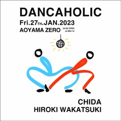 LIVE REC at DANCAHOLIC by CHIDA JAN.2023