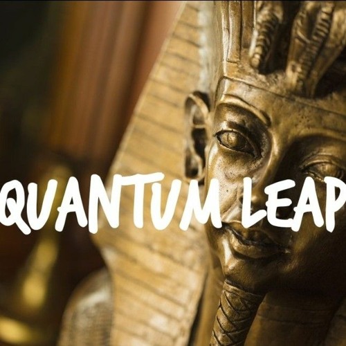 "Quantum Leap"