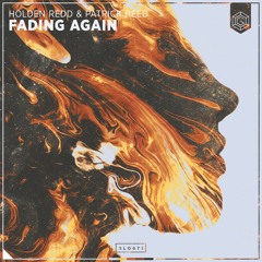 Holden Redd & Patrick Reed - Fading Again