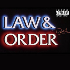 LuhTyler ft 50jittsteppa Law & Order 2