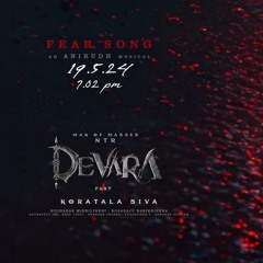 Devara Fear Song