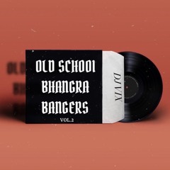 OLD SCHOOL BHANGRA BANGERS 2 | DJ VIX |