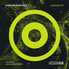 Junior Sanchez - Live Longer (Javi Bora Extended Remix)