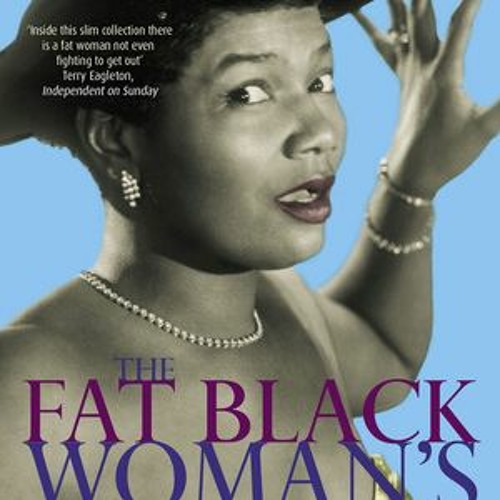 Stream Download Pdf The Fat Black Womans Poems Ebooks Download By