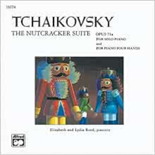 FREE PDF 📕 The Nutcracker Suite (Solo & Duet);Alfred Masterwork Editions by Peter Il