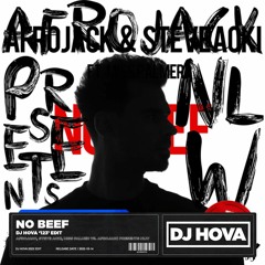 Afrojack, Steve Aoki, Miss Palmer vs. Afrojack presents NLW - No Beef (DJ Hova '123' Edit)
