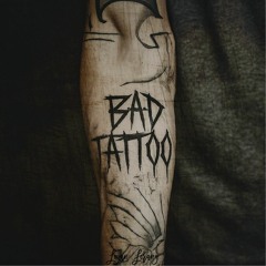Bad Tattoo - Demo