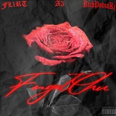 FL1RTMorris - FORGETChu feat. RichPotnaKJ & A3