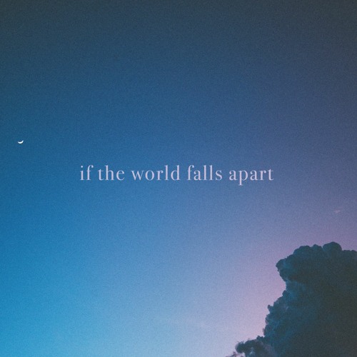 kamo. luca. & fallen oceans - if the world falls apart