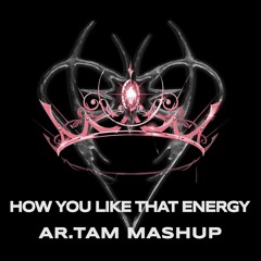 BLACKPINK vs. ISOKNOCK - How You Like That Energy - AR.TAM Mashup