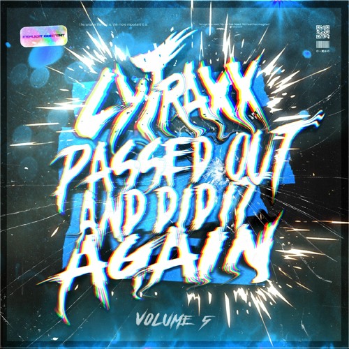 Cytraxx Passed Out And Did It Again VOL.5