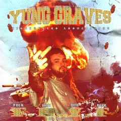 F.H.Y.F Prod. (Yung Graves)