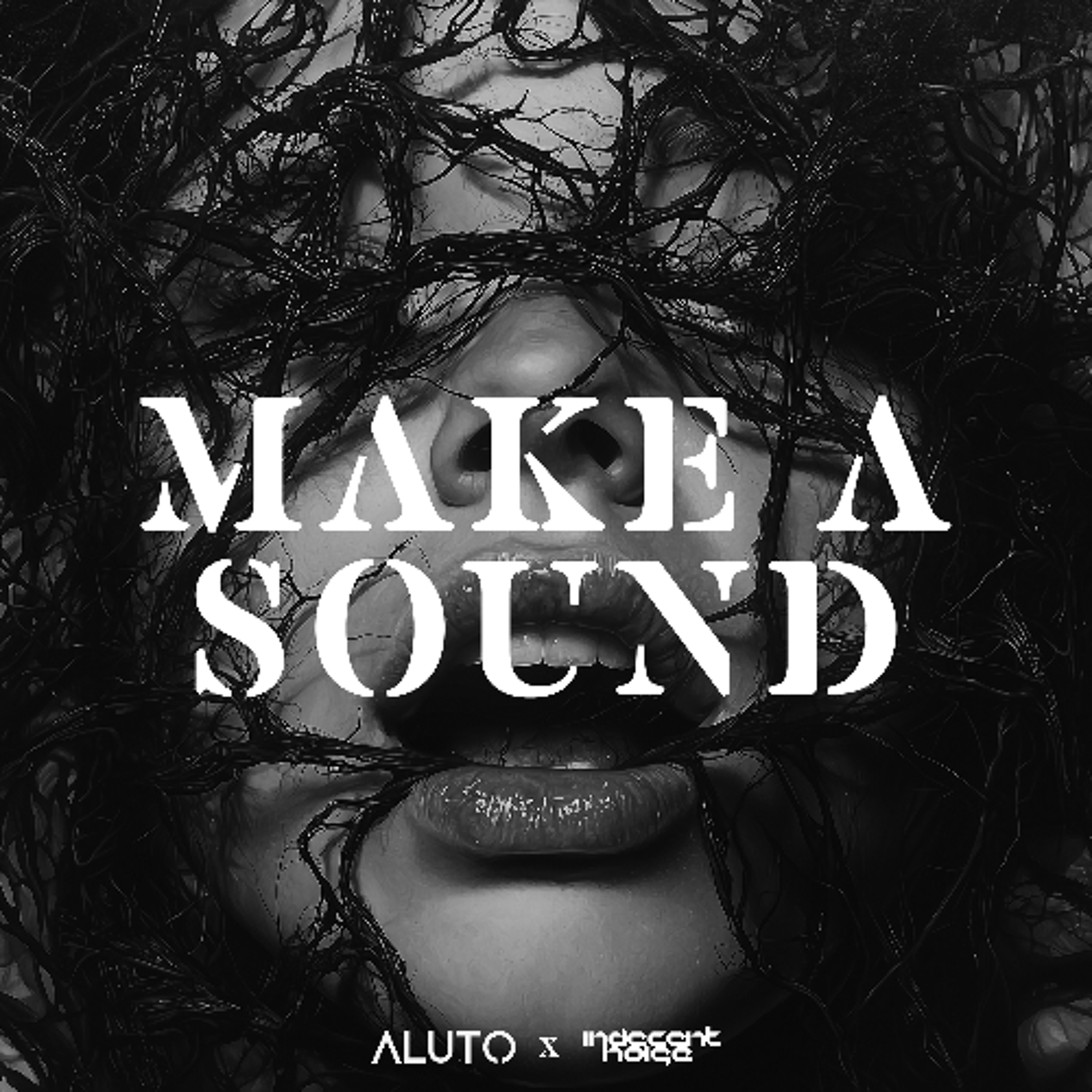 ALUTO x Indecent Noise - Make A Sound