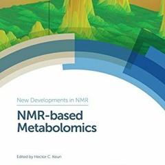[Download] EPUB 🖌️ NMR-based Metabolomics (New Developments in NMR, Volume 14) by  H