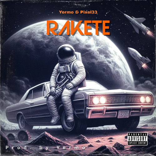 Yermo & Pixel33 - Rakete
