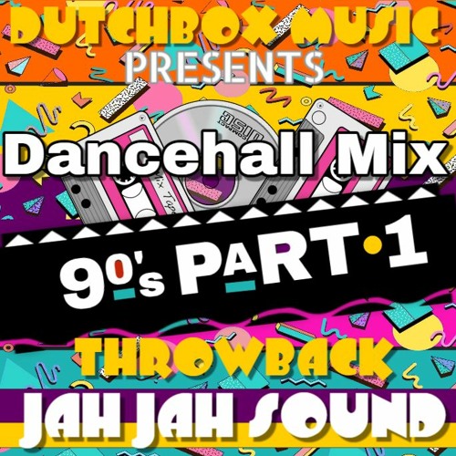 90'S DANCEHALL MIX PART 1