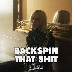 BACKSPIN That Shit | Beat Playlist