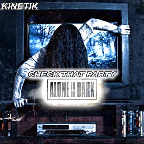 KINETIK / Check that party / Free Download