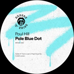 Pale Blue Dot (Original Mix) - Paul Hill