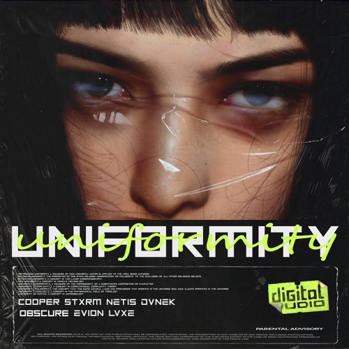 UNIFORMITY - COOPER x STXRM x NETIS x DVNEK x OBSCURE x EVION x LVXE