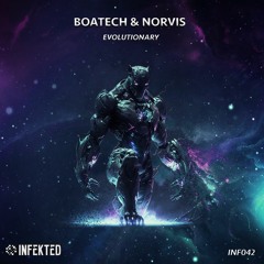 Boatech, Norvis - Evolutionary (Original Mix) [Infekted]