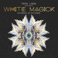 Papa Loko: White Magick | FOLD London | 22 Oct 22