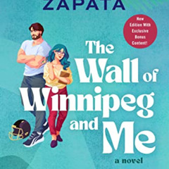 [Read] EBOOK 📗 The Wall of Winnipeg and Me: A Novel by  Mariana Zapata EPUB KINDLE P