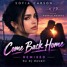 Sofia Carson - Come Back Home (From Purple Hearts) remixed
