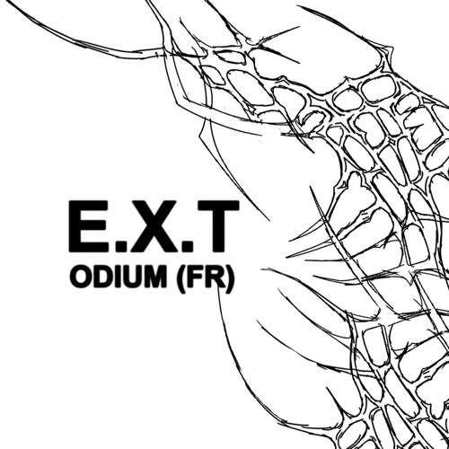 Odium (FR) - E.X.T [FREE DL]