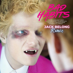 Ed Sheeran - Bad Habits (Jack Belong Remix)(Official Audio)(FREE DOWNLOAD)