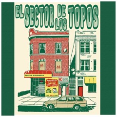 El Sector De Los Topos