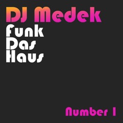 Funk The House #1