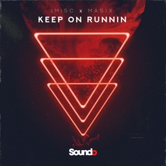 Keep On Runnin