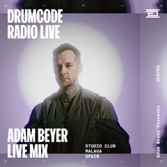 DCR765 – Drumcode Radio Live - Adam Beyer live from Studio Club, Malaga