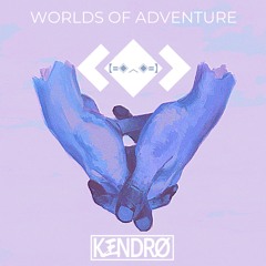 Worlds of Adventure - Porter Robinson & Madeon Tribute Mix