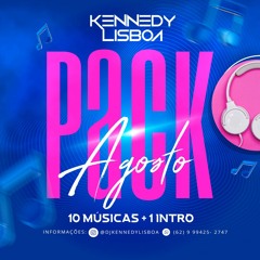 DJ KENNEDY LISBOA - PACK AGOSTO'23