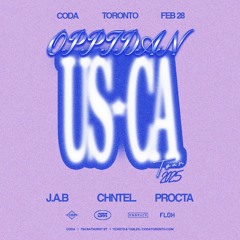 PROCTA LIVE @ CODA W/OPPIDAN - FEB 18
