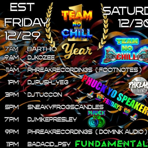 Team No Chill 1 Year Anniversary Stream