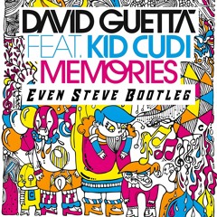 David Guetta & Kid Cudi vs Bram Sutherland - Memories (Even Steve 'Wherever You Go' Bootleg)