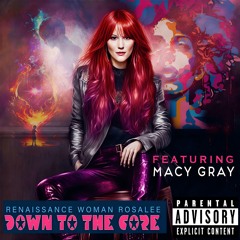 Down To The Core (feat. Macy Gray)