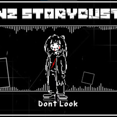 NZ storydust - Dont Look (Cover)